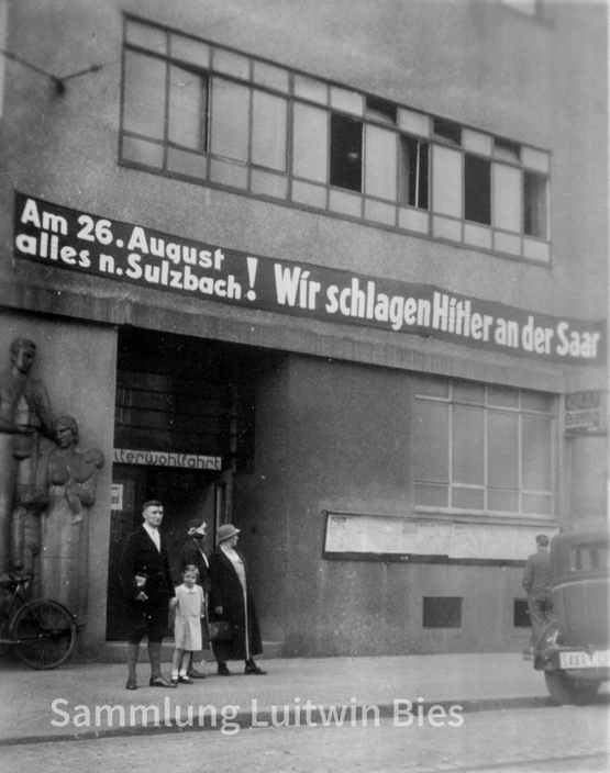 Aufruf zur Großkundgebung am 26. August 1934 in Sulzbach an dem Gebäude der Arbeiterwohlfahrt, Foto: Sammlung Luitwin Bies, Stadtarchiv Völklingen